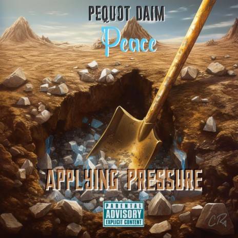 Applying Pressure ft. Pequot Daim | Boomplay Music