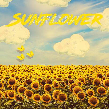 Sunflower (Remastered) | Boomplay Music