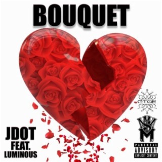 Bouquet (feat. Luminous)