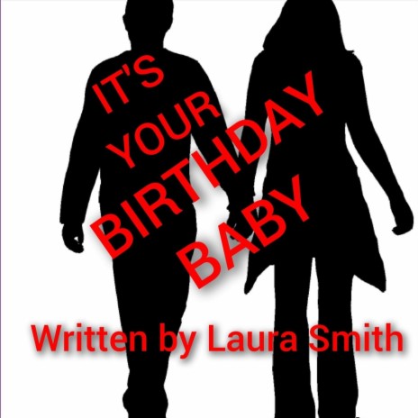 It's Your Birthday Baby | Boomplay Music