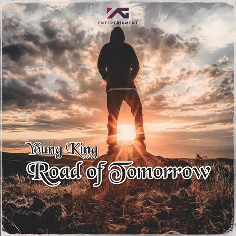 Road Of Tomorrow | Boomplay Music