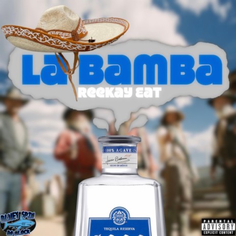 La Bamba ft. Reekay Eat | Boomplay Music