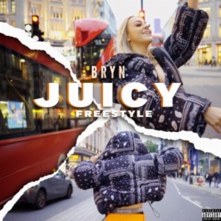 Juicy Freestyle lyrics | Boomplay Music