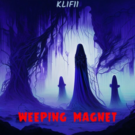 Weeping Magnet | Boomplay Music