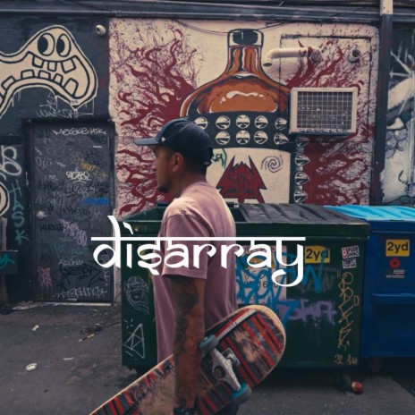 Disarray | Boomplay Music