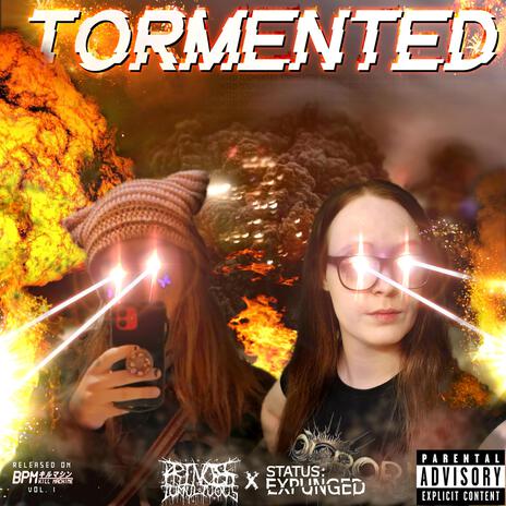 Tormented ft. Status: Expunged