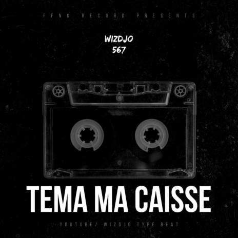 TEMA MA CAISSE (Instrumental)
