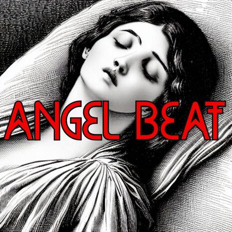 Angel Beat | Boomplay Music