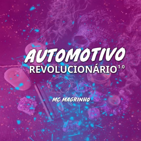 AUTOMOTIVO REVOLUCIONÁRIO 1.0 ft. Dj 2r Oficial
