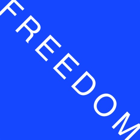 FREEDOM | Boomplay Music