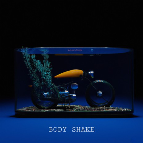 Body Shake | Boomplay Music