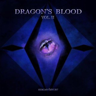 Dragon's Blood Vol. II