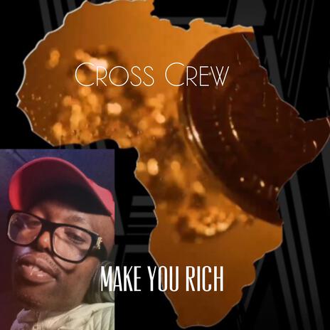 Make you rich | Boomplay Music