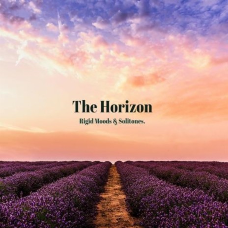 The Horizon (feat. solitones.) | Boomplay Music