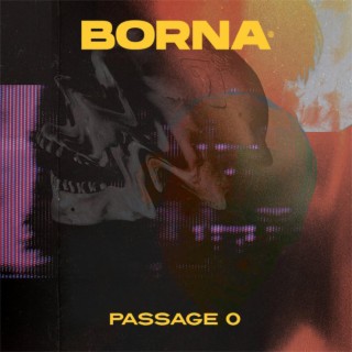 Passage 0 lyrics | Boomplay Music