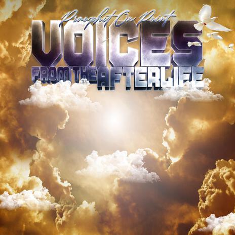 Voices From The Afterlife | Boomplay Music