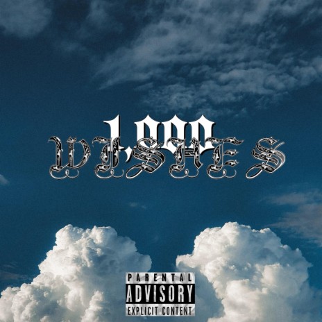 1,000 WISHES | Boomplay Music