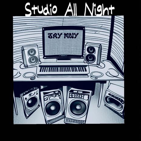 Studio All Night | Boomplay Music