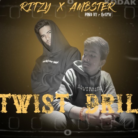 Twist Drill (feat. Ambster) | Boomplay Music