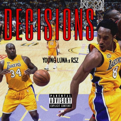 Decisions ft. RSZ | Boomplay Music