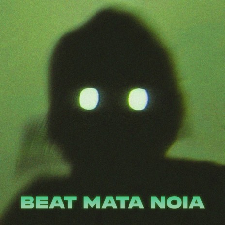 Beat Mata Noia 2 | Boomplay Music