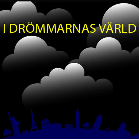 I drömmarnas värld | Boomplay Music