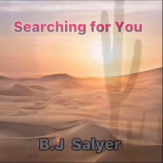 Searching for You