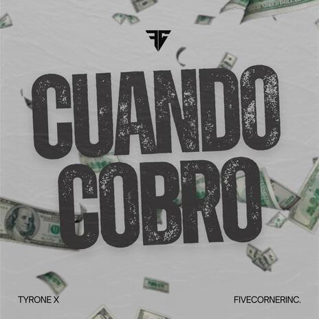 Cuando Cobro ft. Jey OTB | Boomplay Music