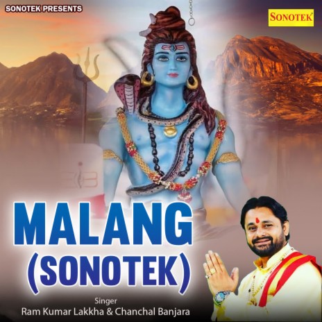 Malang (Sonotek) ft. Chanchal Banjara