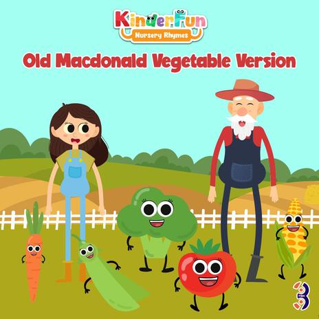 Old Macdonald -Vegetable Song | Boomplay Music