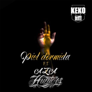 Piel Dormida (feat. Aza & Hunters)