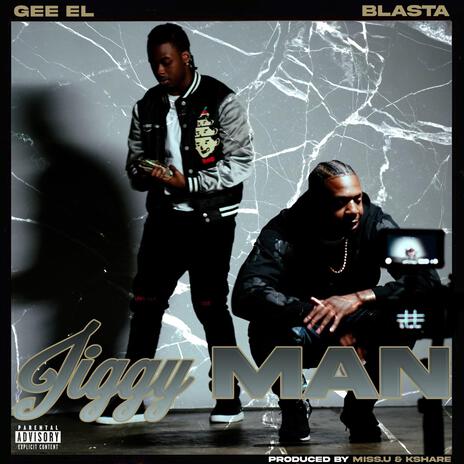 Jiggy Man ft. Bla$ta | Boomplay Music