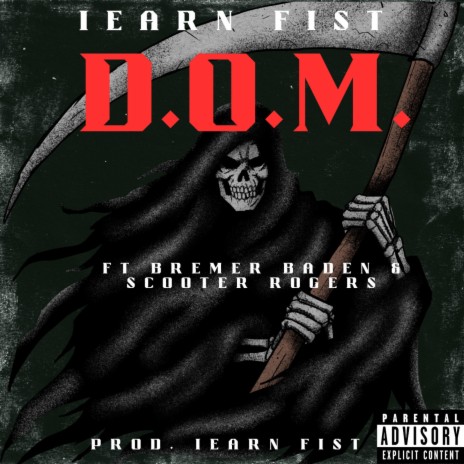 D.O.M. ft. Scooter Rogers & Bremer Baden | Boomplay Music
