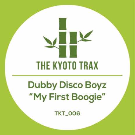 My First Boogie (Original Mix) | Boomplay Music