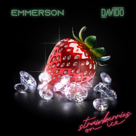 Strawberry on Ice ft. Davido | Boomplay Music