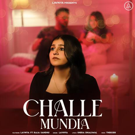 Challe Mundia | Boomplay Music