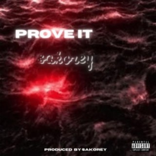 Prove it