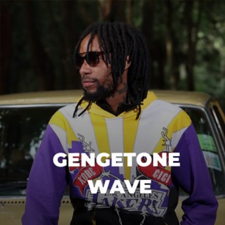 Gengetone Wave Vol. 2