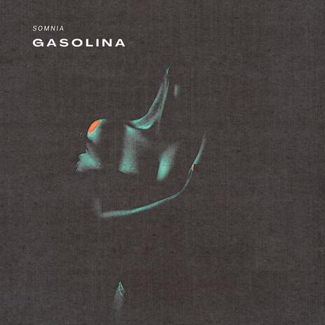 Gasolina | Boomplay Music