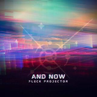 And Now lyrics | Boomplay Music