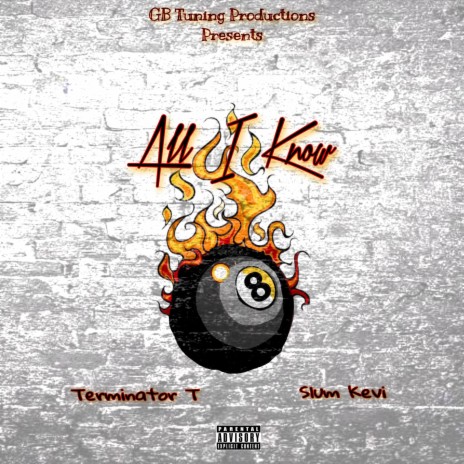 All I Know ft. Slum Kevi | Boomplay Music