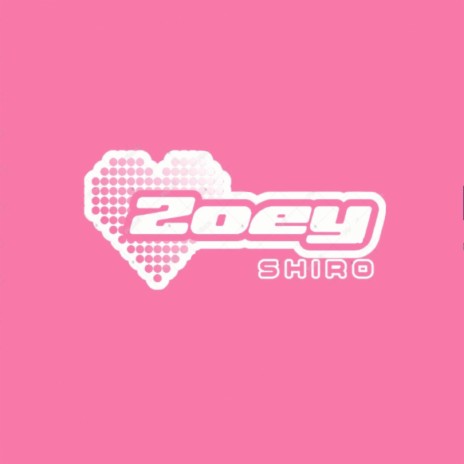 ZOEY | Boomplay Music