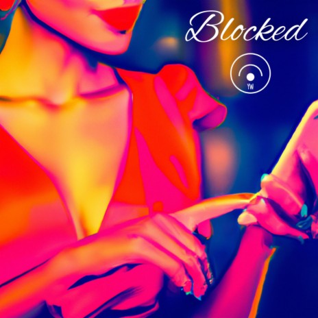 Blocked | Boomplay Music