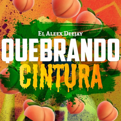 Quebrando Cintura (Brasilero) | Boomplay Music