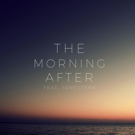 The Morning After (Radio Edit) | Boomplay Music