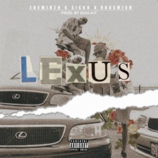 Lexus (feat. 808$wish & Sicko)