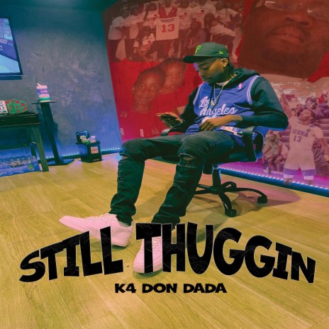 Still Thuggin | Boomplay Music