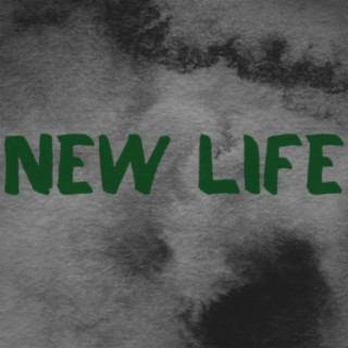 New Life