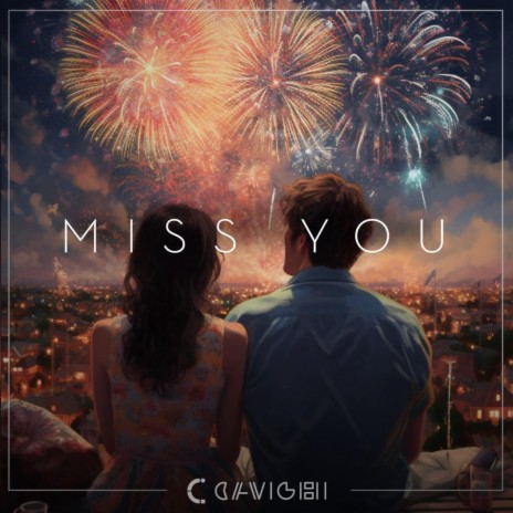 Miss You ft. Dani Marx | Boomplay Music