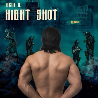 Night Shot lyrics | Boomplay Music